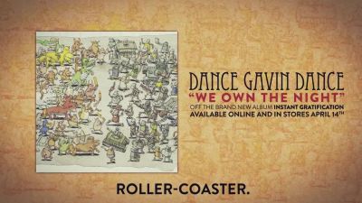 Dance Gavin Dance - We Own The Night