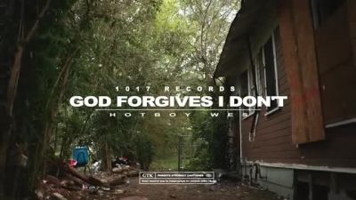 Hotboy Wes - God Forgives, I Don't