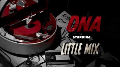 Little Mix - Dna