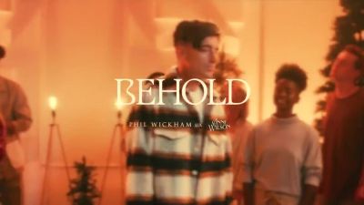 Phil Wickham - Behold feat. Anne Wilson