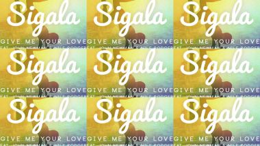 Скачать клип SIGALA - Give Me Your Love feat. John Newman, Nile Rodgers