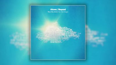 Above & Beyond feat. Alex Vargas - Blue Sky Action