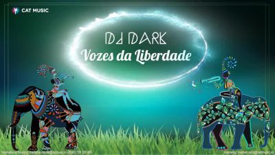 DJ Dark - Vozes Da Liberdade