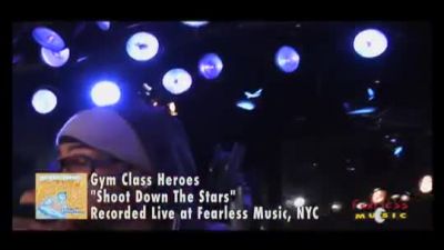 Gym Class Heroes - Shoot Down The Stars - Live On Fearless Music