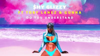 Shy Glizzy - Do You Understand