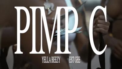 Yella Beezy - Pimp C feat. Est Gee