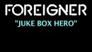Скачать клип Foreigner - Jukebox Hero