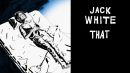 Скачать клип Jack White - That Black Bat Licorice